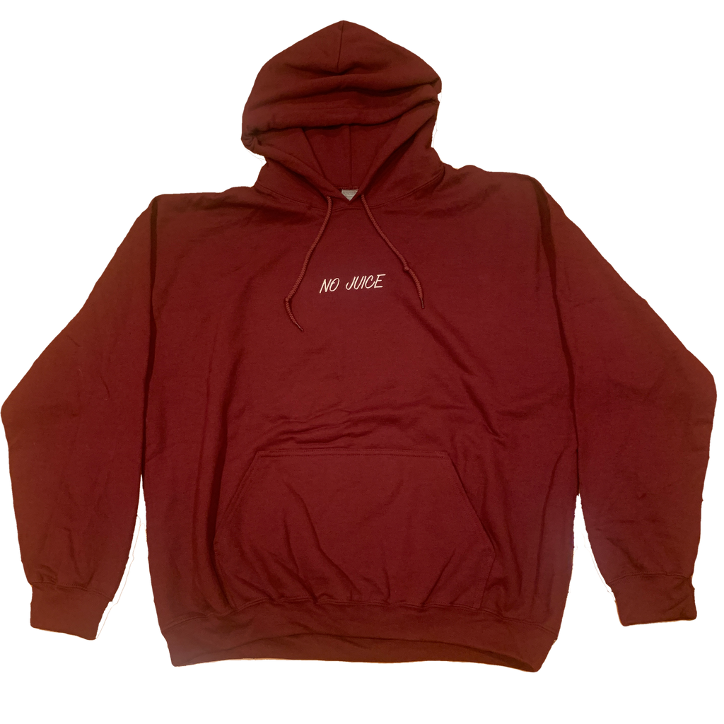 NO JUICE BURGUNDY HOODIE