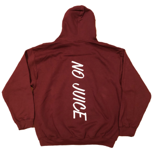 NO JUICE BURGUNDY HOODIE